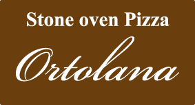 Ortolana〜Stone oven Pizza 〜